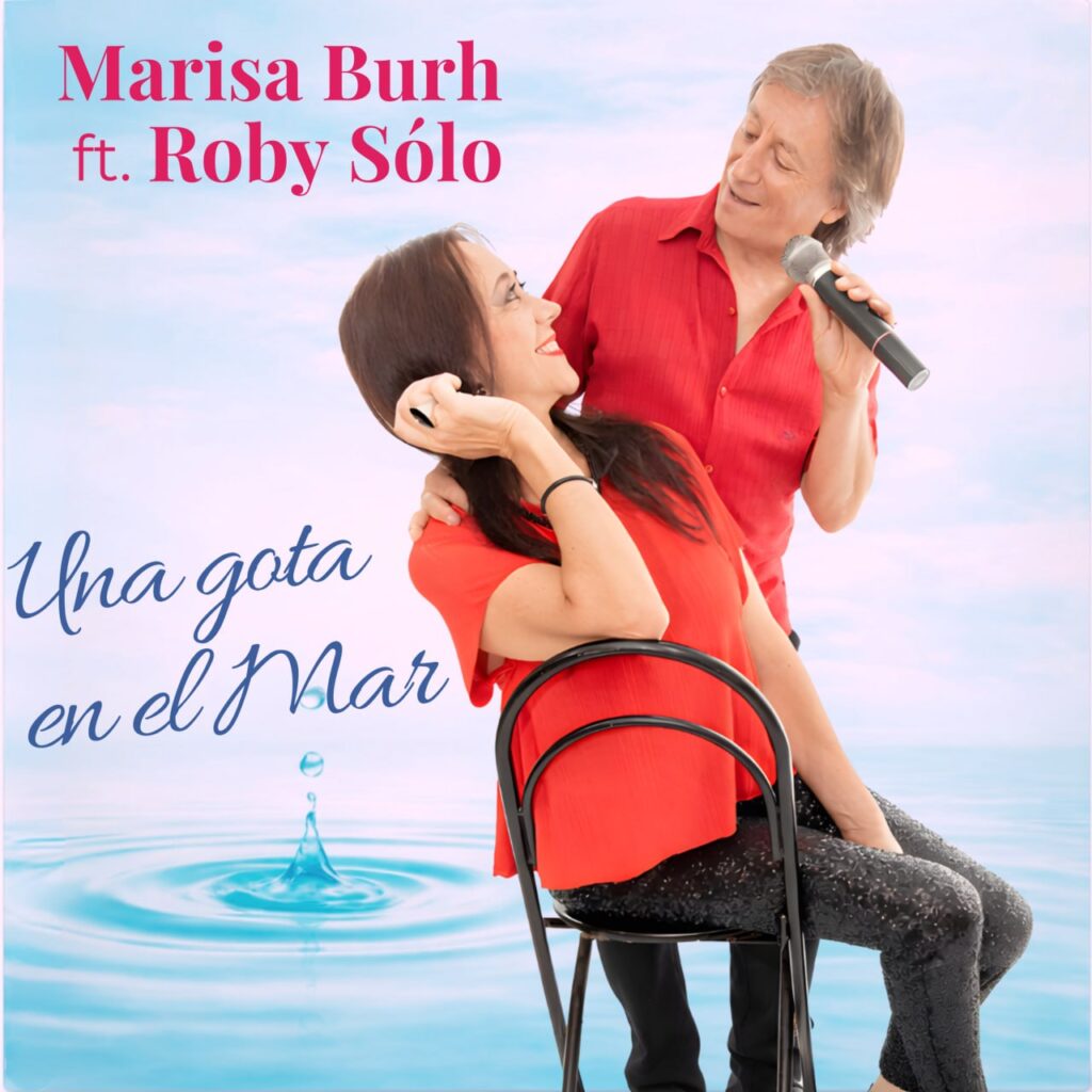 Marisa Burh e Roby Sólo consolidam dupla de sucesso com o lançamento de “Uma Gota no Mar”